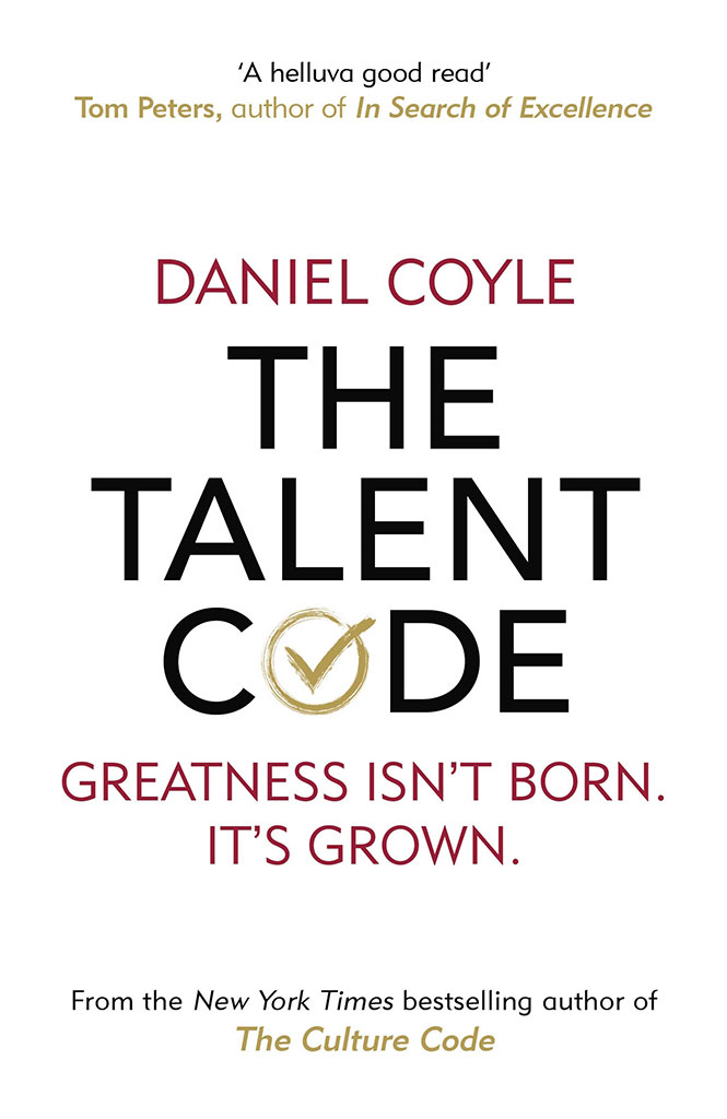 The Talent Code : Greatness Isnt Born. Its Grown (Penguin)