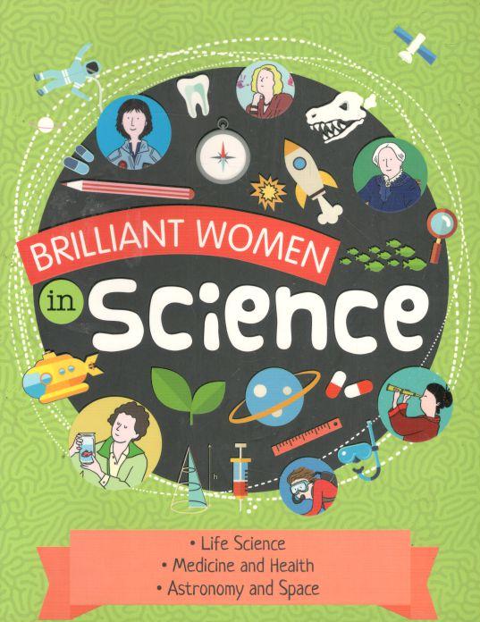 Brilliant Women In Science