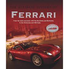 The Ultimate History of Ferrari
