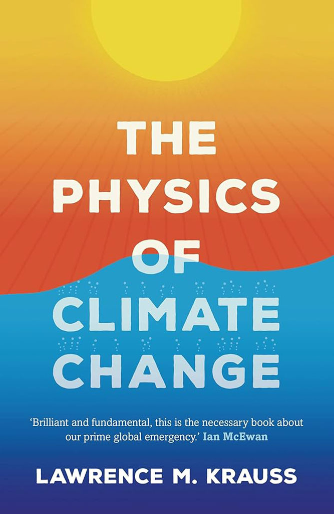 The Physics Of Climate Change