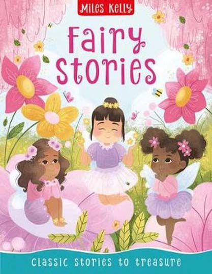 Fairy Stories : Classic Stories To Treasure (MK)