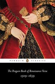 The Penguin Book of Renaissance Verse 1509-1659 (PBC)