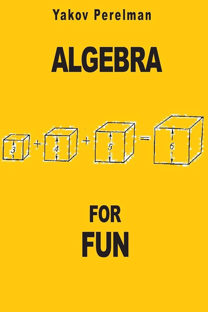 Algebra For Fun