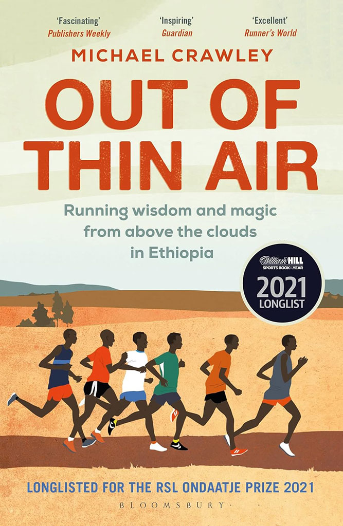 Out of Thin Air : Running Wisdom And Magic From Above The Clouds In Ethiopia