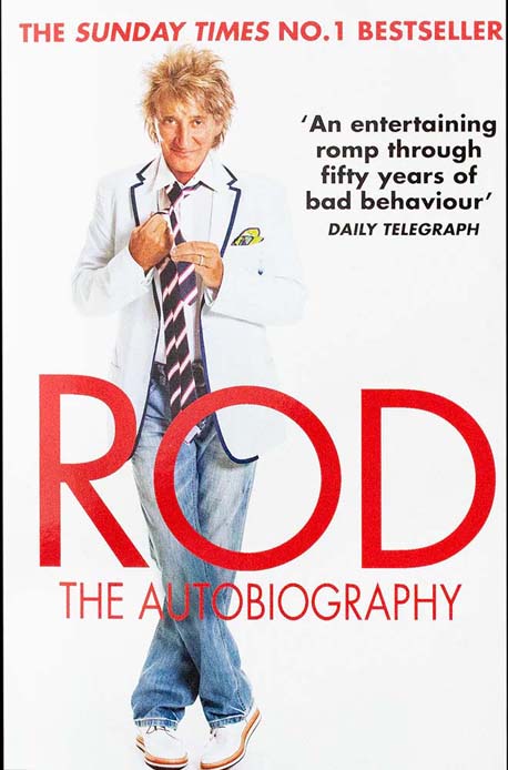 Rod : The Autobiography