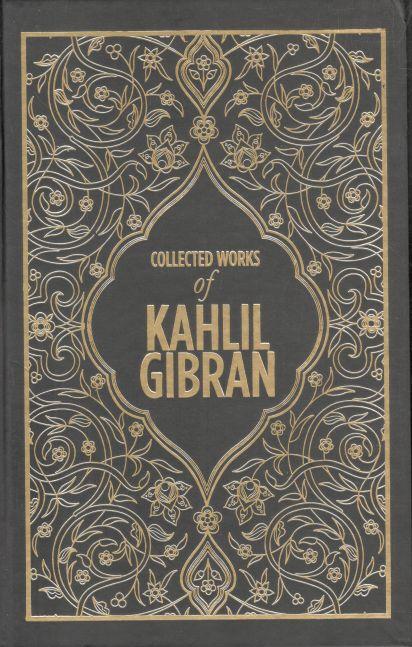 Collected Works of Kahlil Gibran (HB)