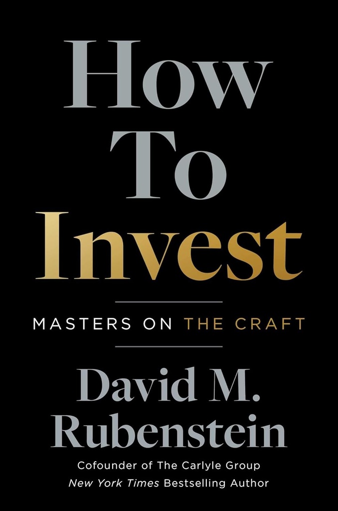 How to Invest : Masters On The Craft