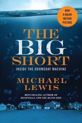 The Big Short : Inside The Doomsday Machine