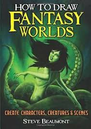 How To Draw Fantasy Worlds