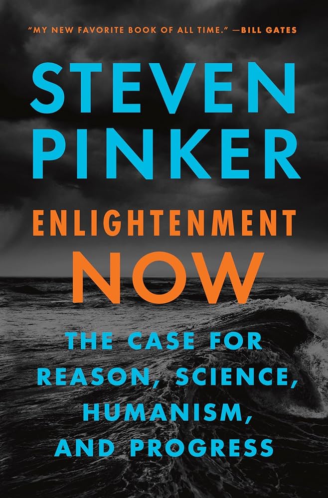 Enlightenment Now (Viking) (HB)