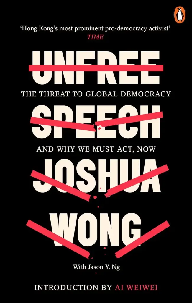 Unfree Speech : The Threat To Global Democracy And Why We Must ACT, Now