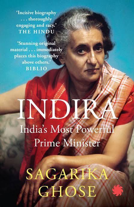 Indira : Indias Most Powerful Prime Minister