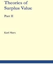 Theories of Surplus Value Part 2