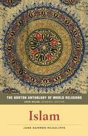 The Norton Anthology of World Religions Islam