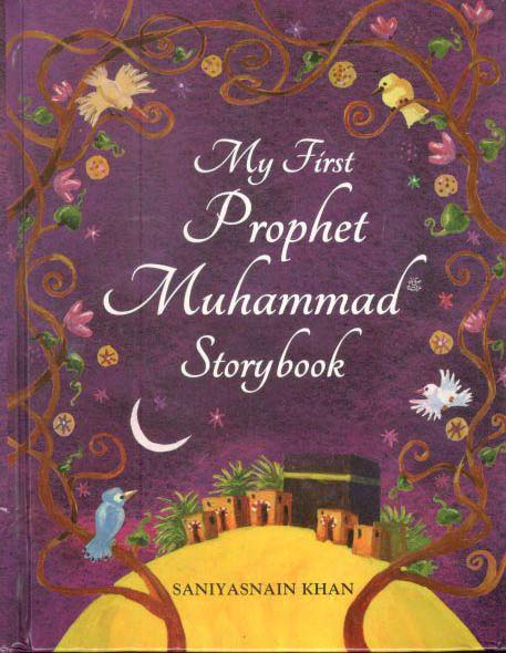 My First Prophet Muhammad Storybook (HB)