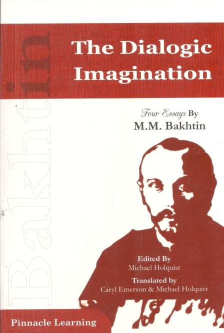 The Dialogic Imagination