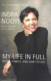 My Life In Full : Work, Family, and Our Future