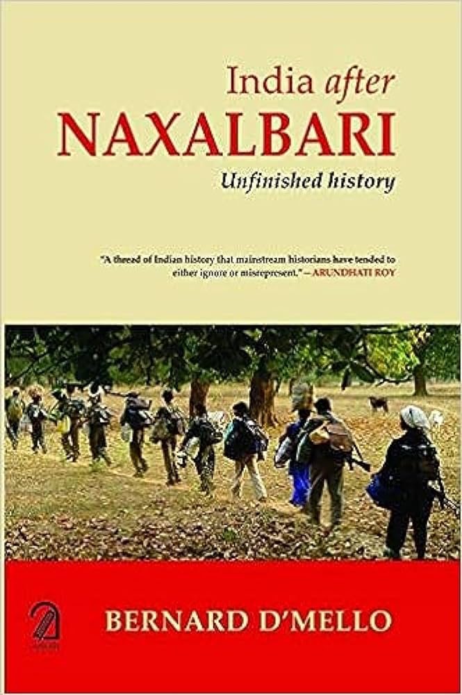 India After Naxalbari : Unfinished History