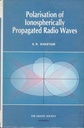 Polarisation of Lonospherically Propagated Radio Waves