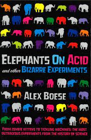 [9781447223856-1] Elephants On Acid and Other Bizarre Experiments