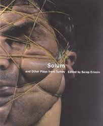 [9780857420015-1] Solum And Other Plays From Turkey