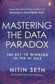 [9780143465522-1] Mastering The Data Paradox : The Key To Winning In The Ai Age