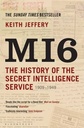 MI6 : The History Of The Secret Intelligence Service 1909-1949