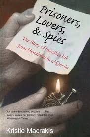 [9780300212600-1] Prisoners, Lovers & Spies : The Story of Invisible Ink From Herodotus to Al-Qaeda (PB)