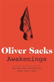 [9780330523677-1] Awakenings : The Man Who Mistook His Wife For A Hat