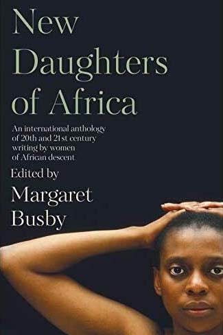 [9781912408016-1] New Daughters of Africa : An International Anthology of Writing by Women of African Descent