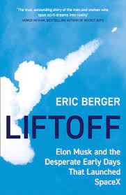 [9780008445638-1] Liftoff : Elon Musk and the Desperate Early Days The Launched Spacex