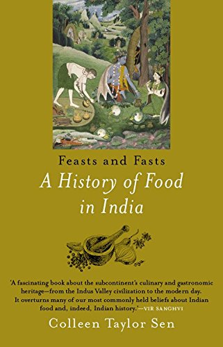 [9789385755347-1] Feasts and Fasts : A History of Food In India