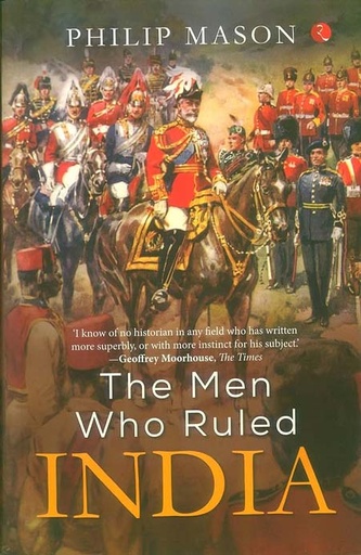 [9788171673612-1] The Men Who Ruled India