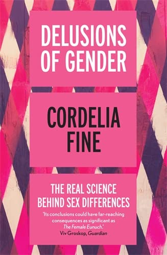[9781848312203-1] Delusions of Gender : The Real Science Behind Sex Differences