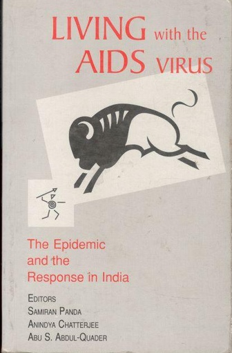 [817829169X-1] Living with the AIDS Virus : The Epidemic and the Response in India