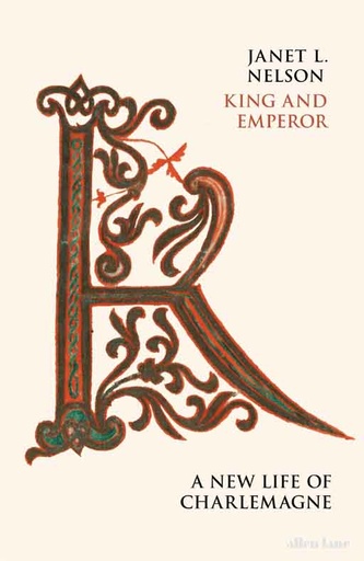 [9780713992434-1] King And Emperor : A New Life Of Charlemagne