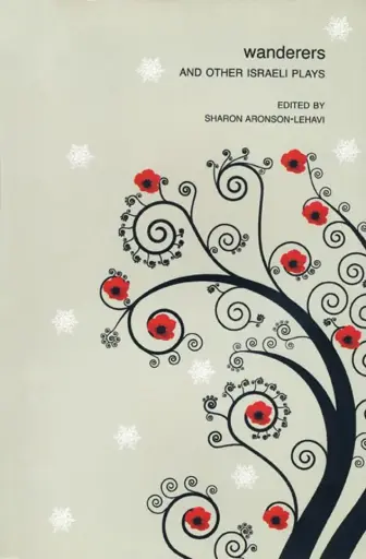 [9781906497057-1] Wanderers And Other Israeli Play