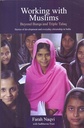 Working With Muslims : Beyond Burqa and Triple Talaq