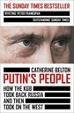 Putins People : How The KGB Took Back Russia And The Took On The West