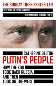 [9780007578818-1] Putins People : How The KGB Took Back Russia And The Took On The West