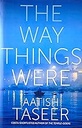 The Way Things Were