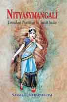 [9788120815278-1] Nityasumangali : Devadasi Tradition in South India