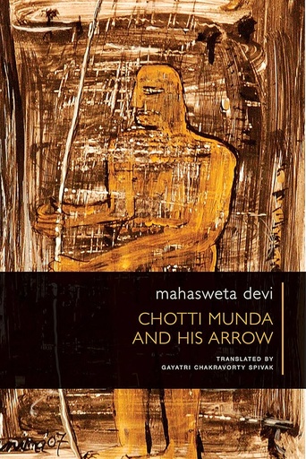 [9780857426772-1] Chotti Munda And His Arrow