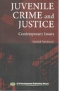 Juvenile Crime and Justice : Contemporary Issues