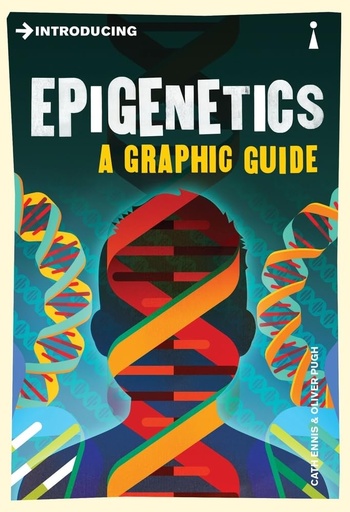 [9781848318625-1] Introducing Epigenetics : A Graphic Guide