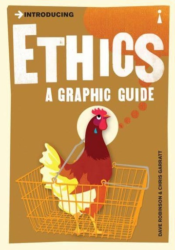 [9781848310087-1] Introducing Ethics : A Graphic Guide