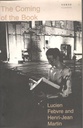 The Coming of The Book
