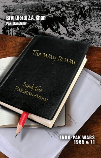 [9788181582997] The Way It Was : Inside The Pakistan Army