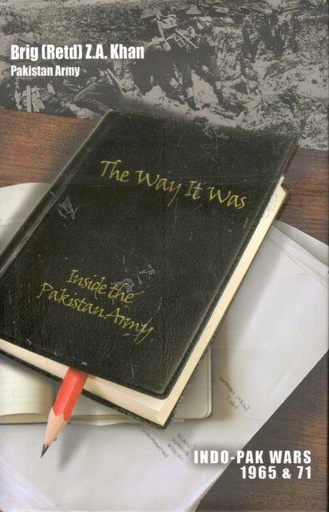[9788181582997-1] The Way It Was : Inside The Pakistan Army