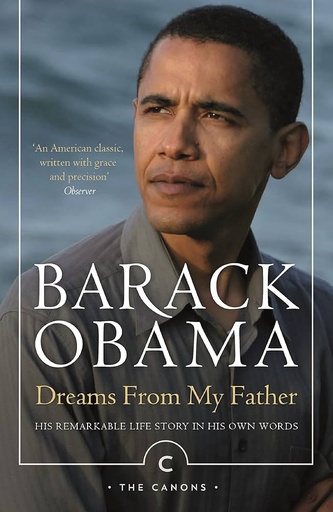 [9781782119258-1] Dreams From My Father (Canongate)